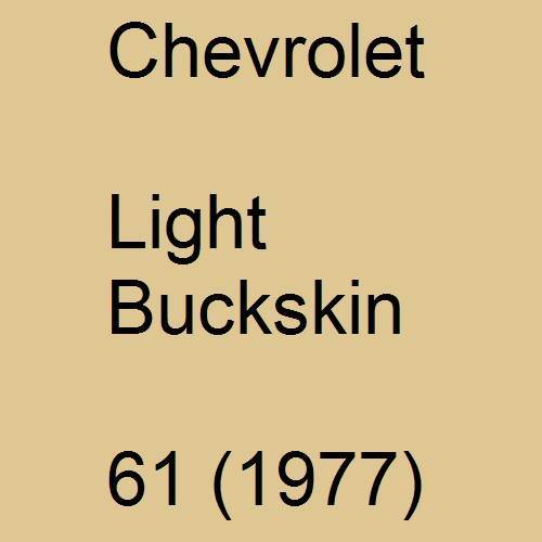 Chevrolet, Light Buckskin, 61 (1977).